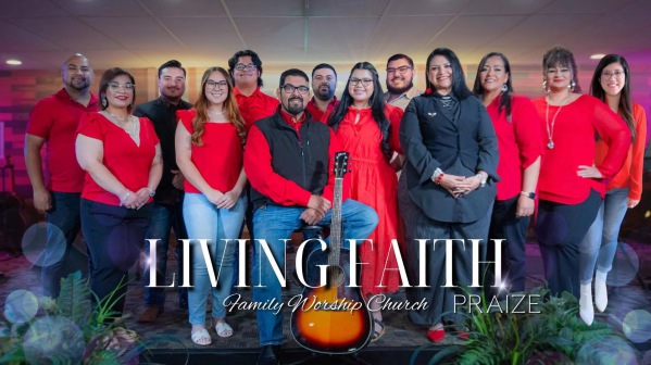 Living Faith Praize Team